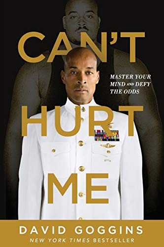 Can't Hurt Me by David Goggins