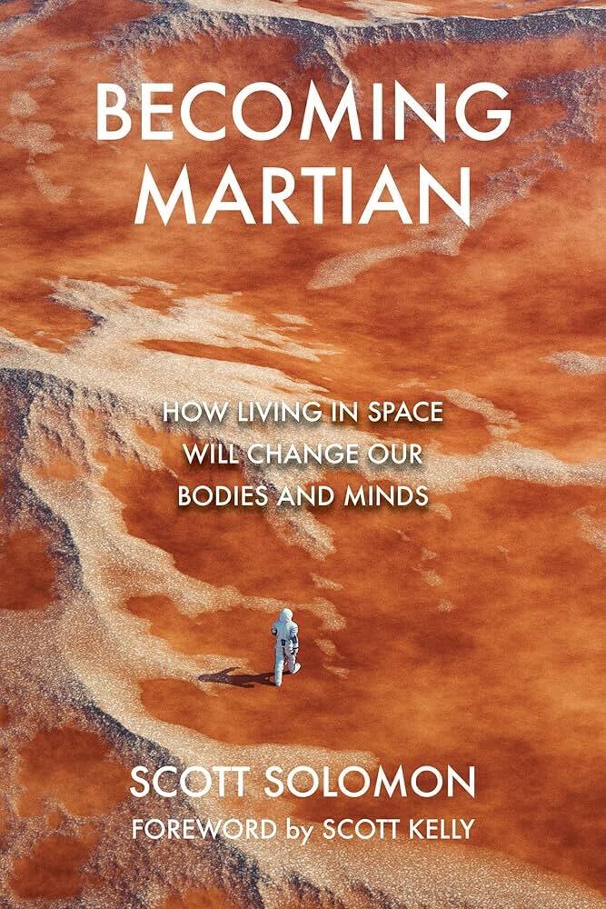 Becoming Martian by Scott Solomon