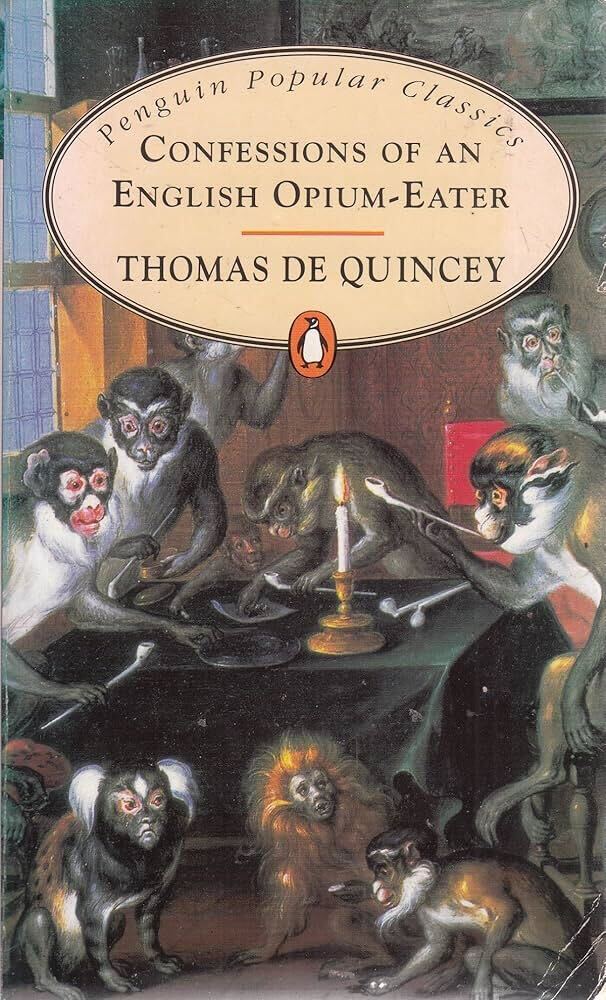 Confessions of an English Opium-Eater