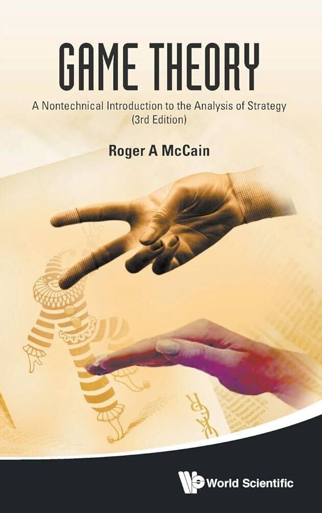 Game Theory by Roger A. McCain